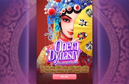 Cùng tham gia slot Vương triều kinh kịch tại nhà cái FB88